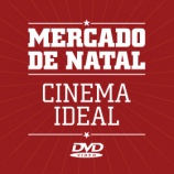 MERCADO DE NATAL DO CINEMA IDEAL